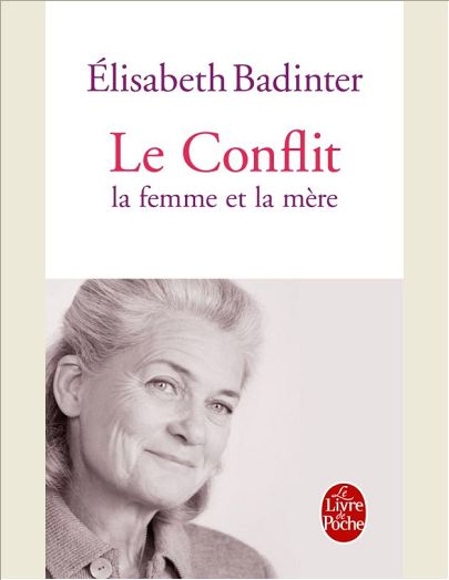 LE CONFLIT : LA FEMME ET LA MERE