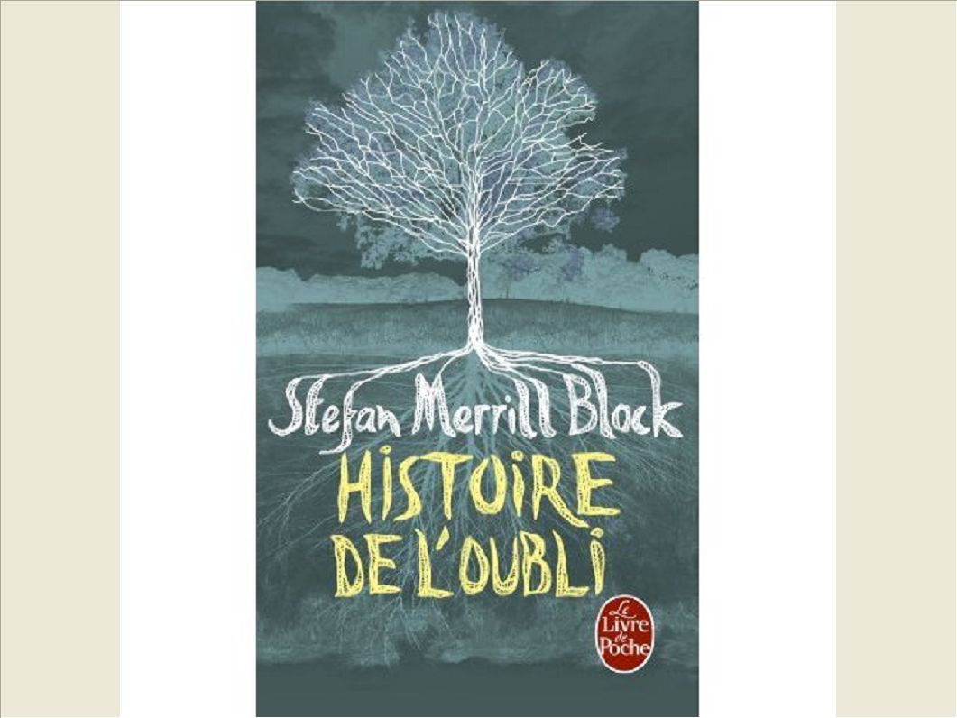 HISTOIRE DE L'OUBLI