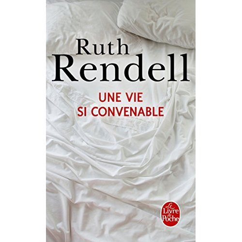 UNE VIE SI CONVENABLE