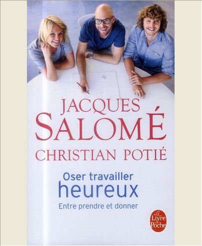 OSER TRAVAILLER HEUREUX