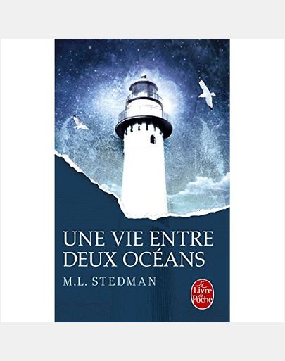 UNE VIE ENTRE DEUX OCEANS - PRIX DES LECTEURS 2015