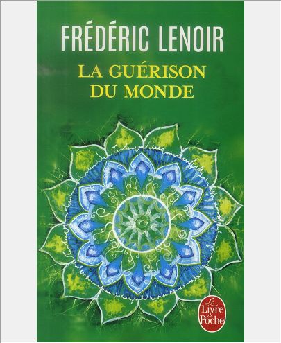 LA GUERISON DU MONDE
