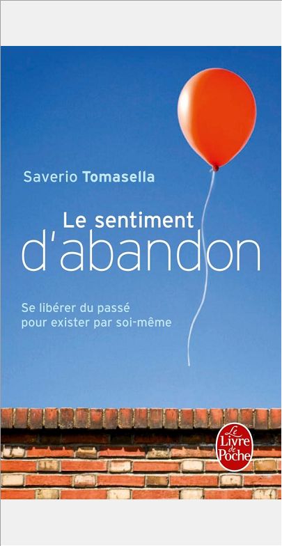 LE SENTIMENT D'ABANDON