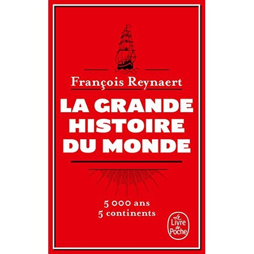LA GRANDE HISTOIRE DU MONDE