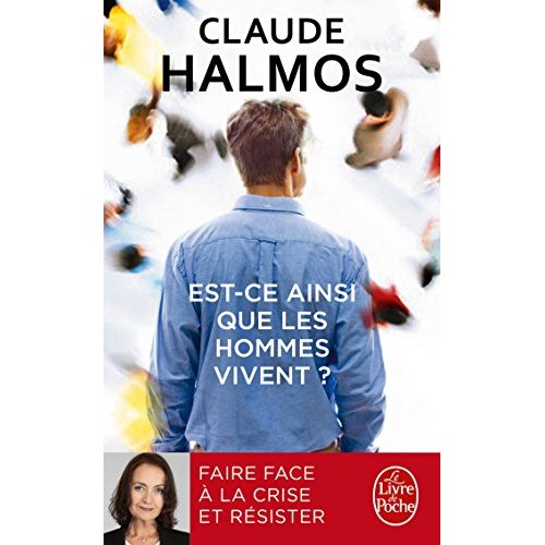 EST-CE AINSI QUE LES HOMMES VIVENT ?