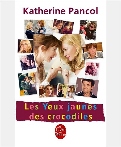 LES YEUX JAUNES DES CROCODILES - EDITION FILM