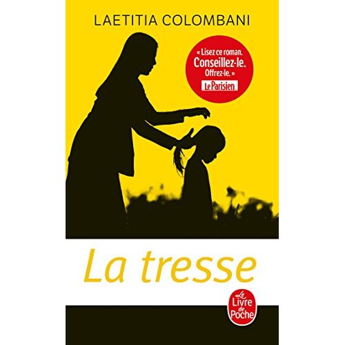 LA TRESSE