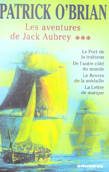 LES AVENTURES DE JACK AUBREY - TOME 3 - VOL03