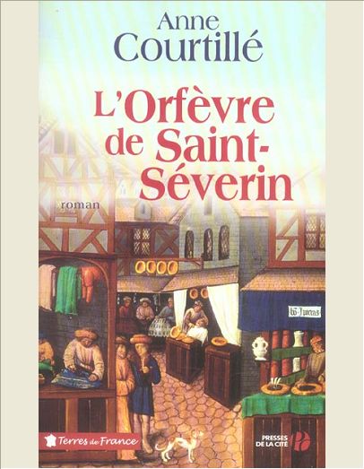 L'ORFEVRE DE SAINT-SEVERIN