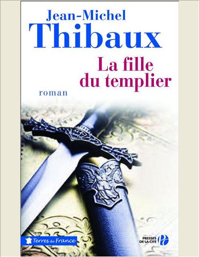 LA FILLE DU TEMPLIER
