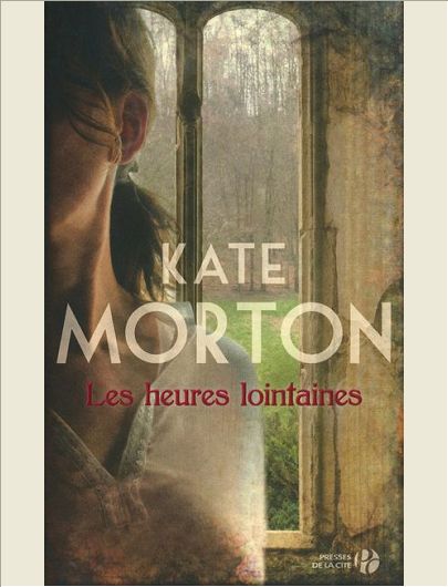 LES HEURES LOINTAINES