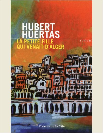 LA PETITE FILLE QUI VENAIT D'ALGER