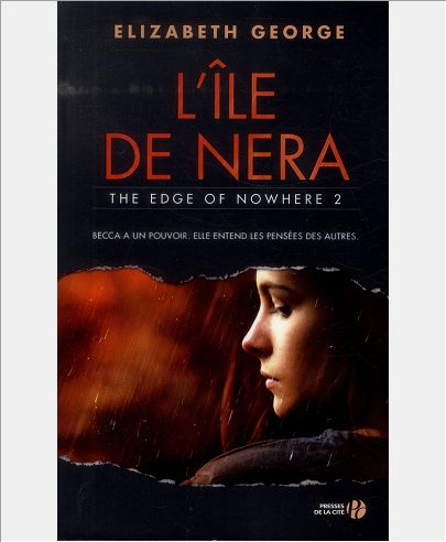 L'ILE DE NERA - TOME 2 THE EDGE OF NOWHERE - VOL02