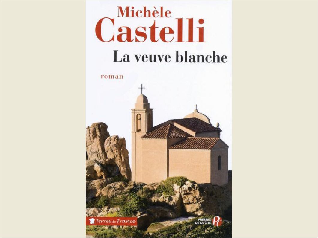 LA VEUVE BLANCHE
