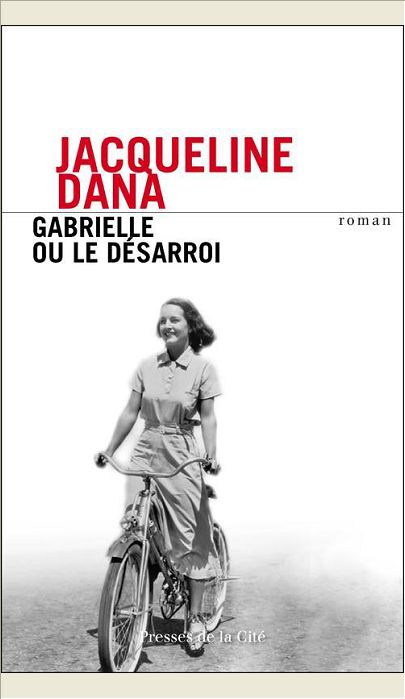 GABRIELLE OU LE DESARROI