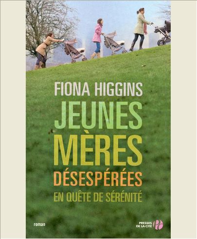 JEUNES MERES DESESPEREES EN QUETE DE SERENITE