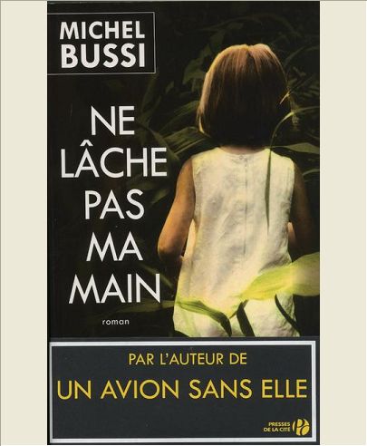 NE LACHE PAS MA MAIN