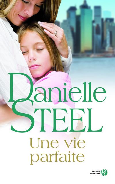 UNE VIE PARFAITE