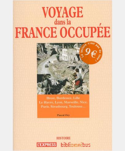 VOYAGE DANS LA FRANCE OCCUPEE