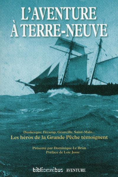 L'AVENTURE A TERRE-NEUVE