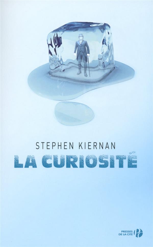 LA CURIOSITE