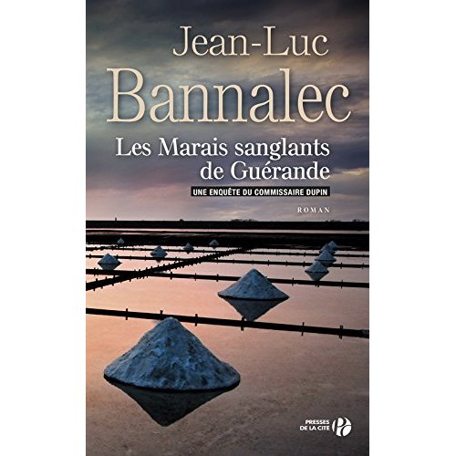LES MARAIS SANGLANTS DE GUERANDE