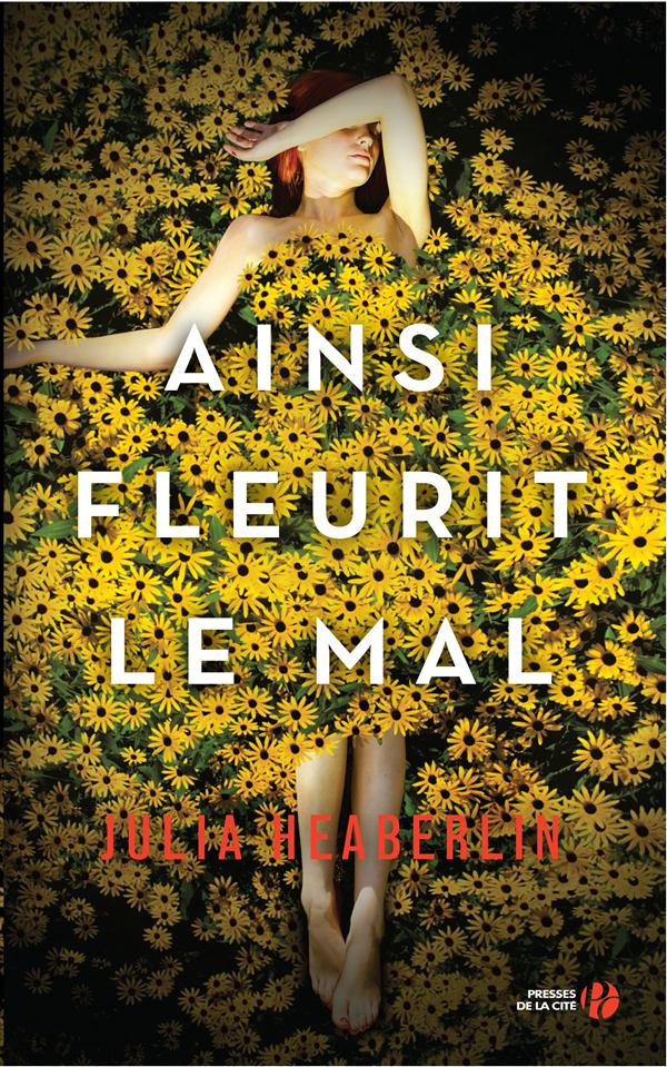 AINSI FLEURIT LE MAL