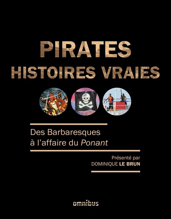 PIRATES HISTOIRES VRAIES