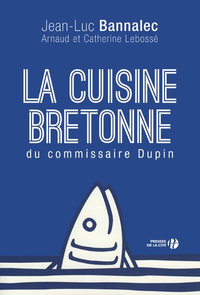 LA CUISINE BRETONNE DU COMMISSAIRE DUPIN