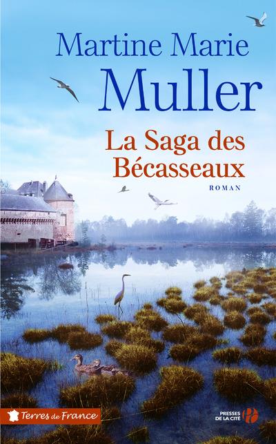 LA SAGA DES BECASSEAUX