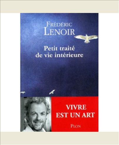 PETIT TRAITE DE VIE INTERIEURE