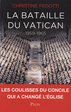 LA BATAILLE DU VATICAN 1959-1965