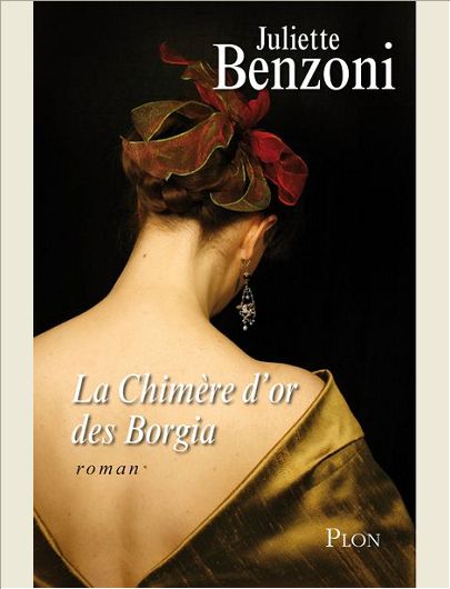 LA CHIMERE D'OR DES BORGIA