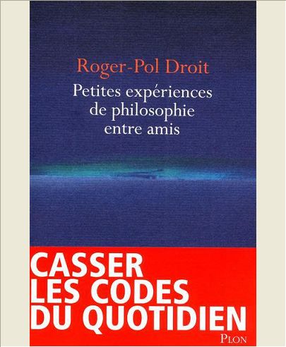 PETITES EXPERIENCES DE PHILOSOPHIE ENTRE AMIS