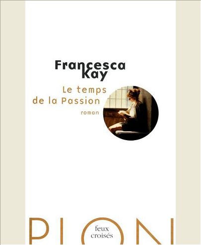 LE TEMPS DE LA PASSION