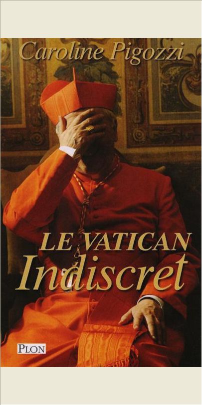 LE VATICAN INDISCRET