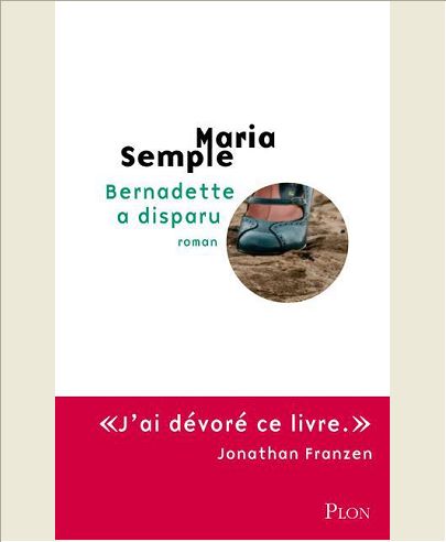 BERNADETTE A DISPARU