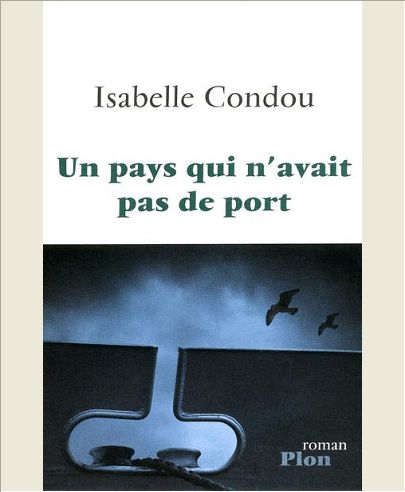 UN PAYS QUI N'AVAIT PAS DE PORT