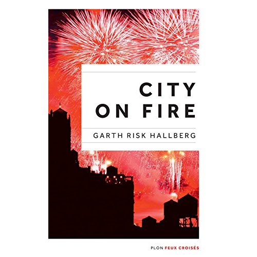 CITY ON FIRE