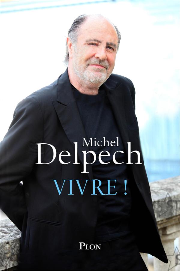 VIVRE !
