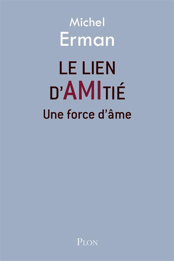 LE LIEN D'AMITIE