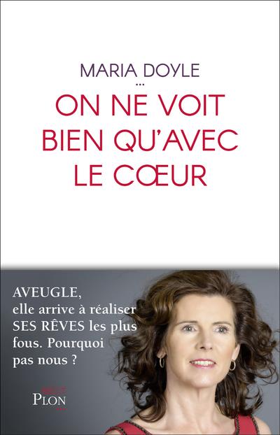 ON NE VOIT BIEN QU'AVEC LE COEUR