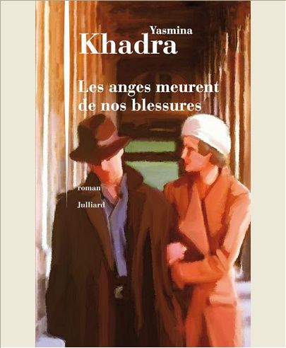 LES ANGES MEURENT DE NOS BLESSURES