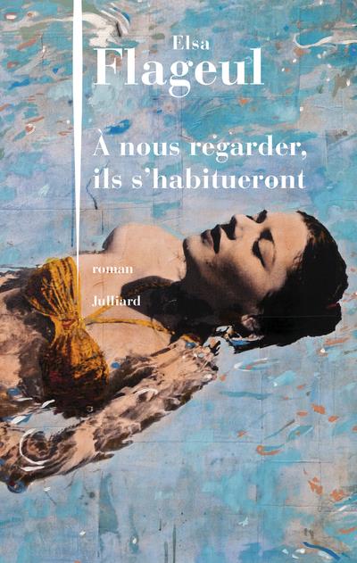 A NOUS REGARDER, ILS S'HABITUERONT