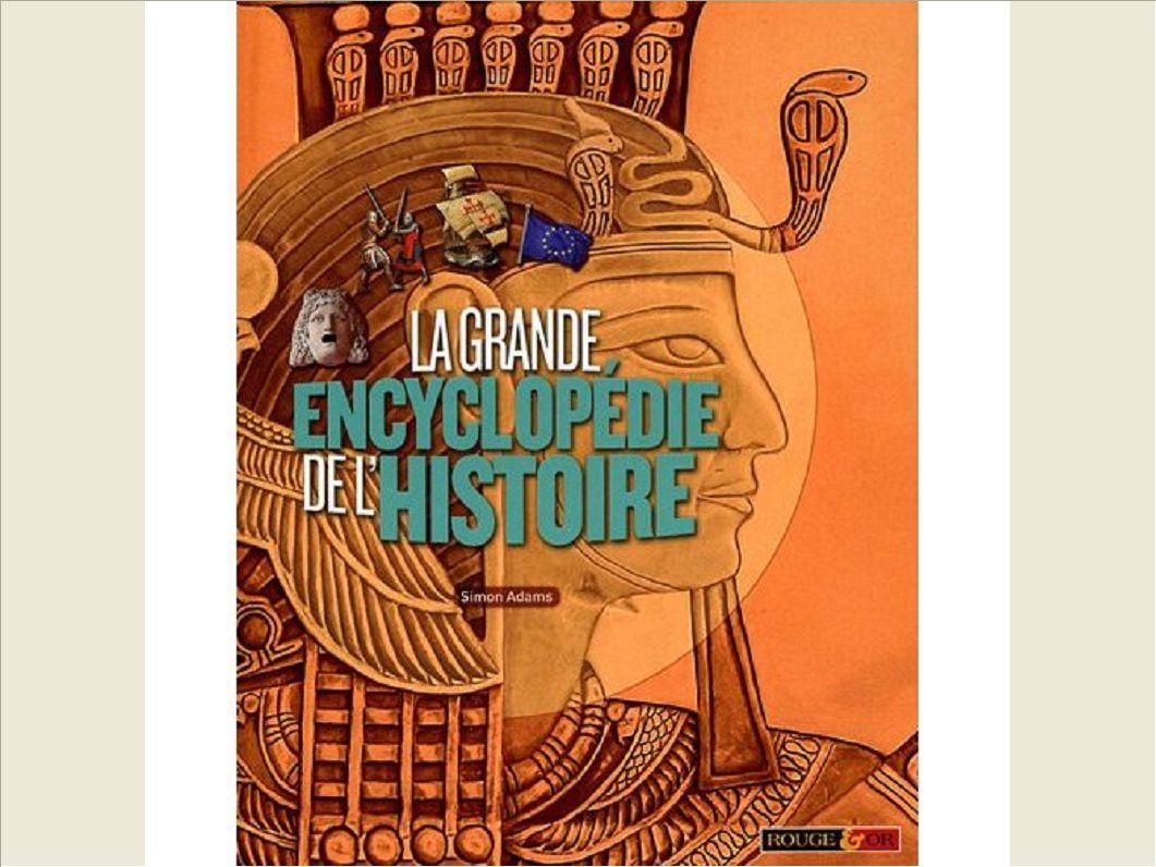 GDE ENCYCLOPEDIE DE L'HISTOIRE
