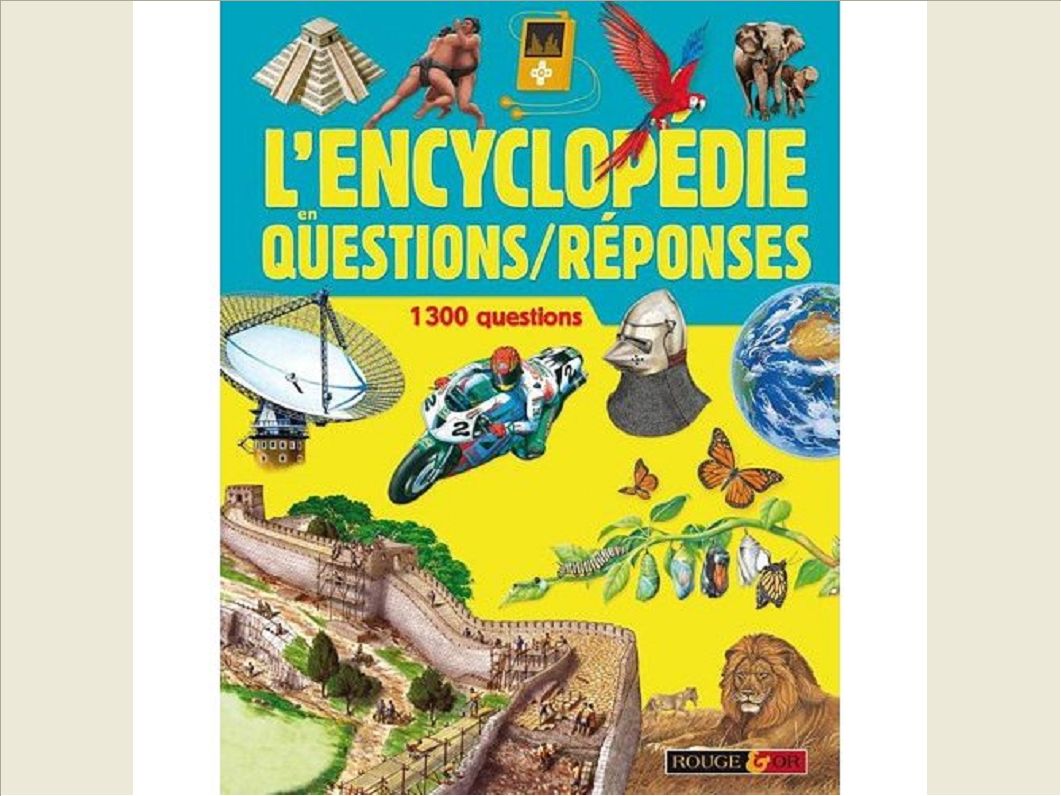 ENCYCLOPEDIE EN QUESTIONS/REP