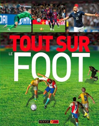 TOUT SUR LE FOOT