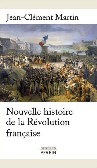 NOUVELLE HISTOIRE DE LA REVOLUTION FRANCAISE