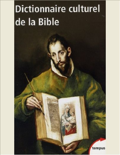 DICTIONNAIRE CULTUREL DE LA BIBLE