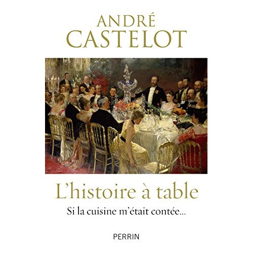 L'HISTOIRE A TABLE